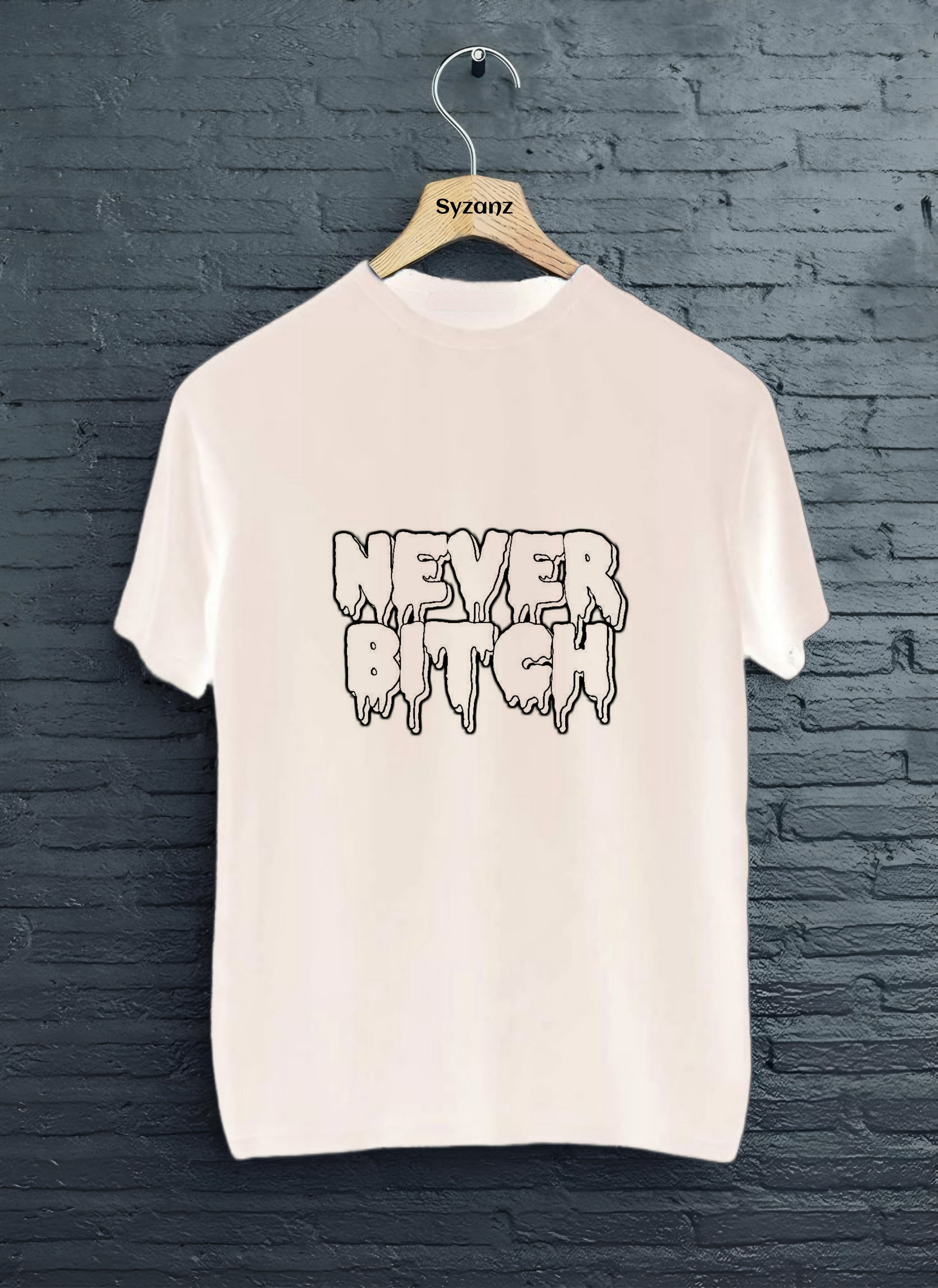 Never bit*h graphic tshirt